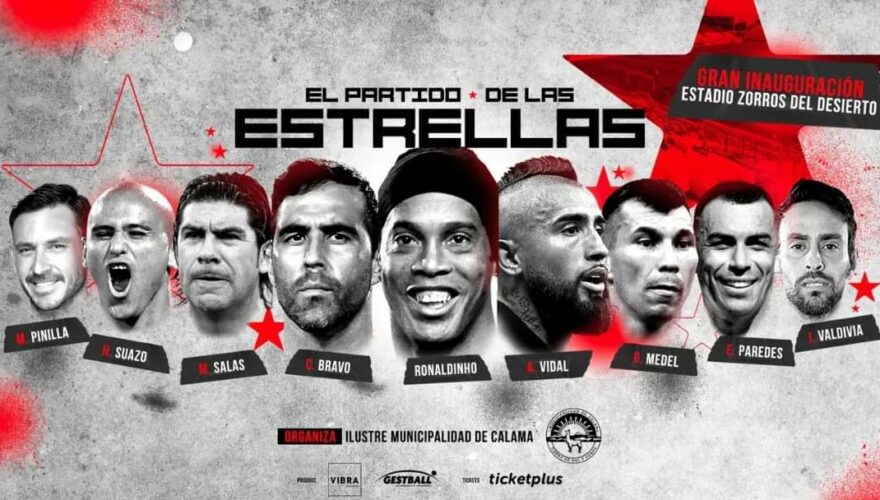 Marcelo Salas, Claudio Bravo, Ronaldinho, arturo vidal y gary medel en el poster que promociona el evento