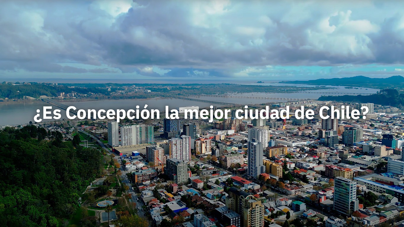Concepción, la ciudad que se declaró la mejor de Chile