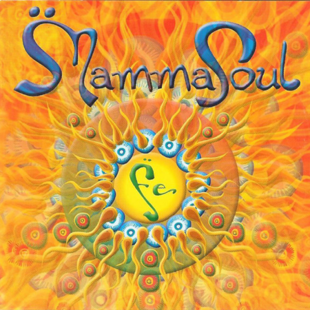 Mamma Soul - Fe (2001)