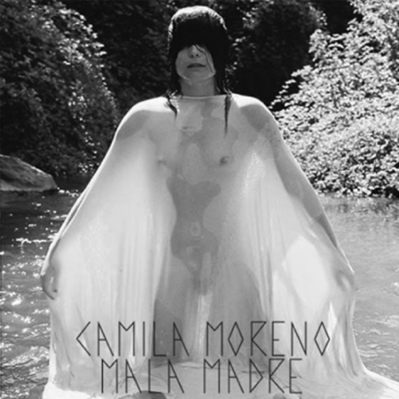 Camila Moreno - Mala madre (2015)